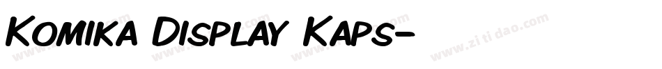 Komika Display Kaps字体转换